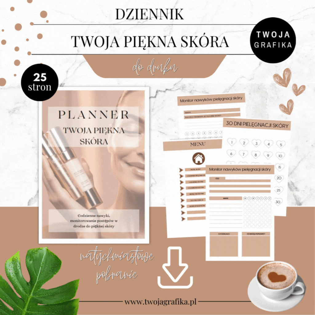 DZIENNIK TWOJA PIĘKNA SKÓRA -do druku PDF